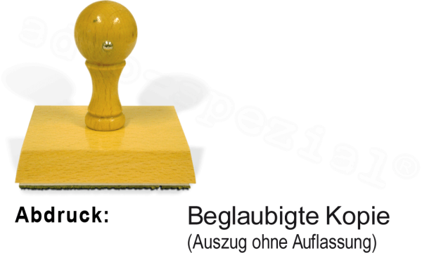 Holz-Vorgangsstempel "Beglaubigte Kopie (Auszug ohne Auflassung)"
