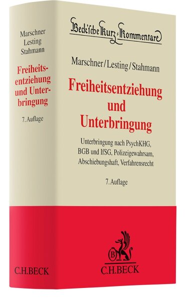 Freiheitsentziehung und Unterbringung